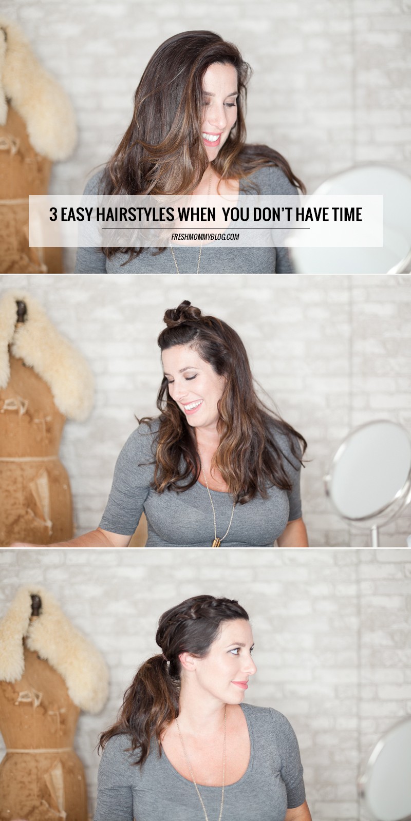 Mom On The Run Series from Fresh Mommy Blog - 3 Easy Hairstyles When You Don't Have Time
