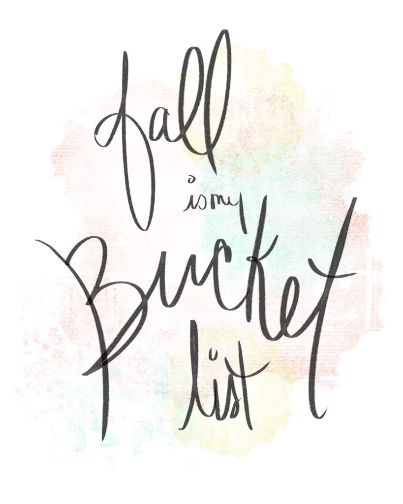 Fall is my Bucket List free download and printable. An Autumn Bucket List
