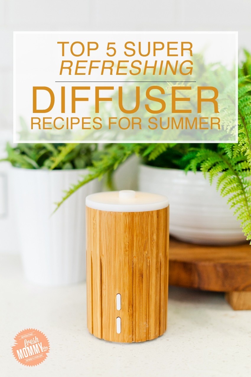 My Top 5 Super Refreshing Summer Diffuser Recipes featured by popular Florida lifestyle blogger, Fresh Mommy Blog. The perfect essential oil recipes for summer to refresh, uplift, cleanse and bring a calming energy!