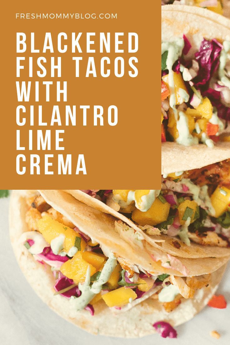 Delicious Blackened Fish Tacos Recipes Fresh Mommy Blog,2nd Year Anniversary Gift Cotton