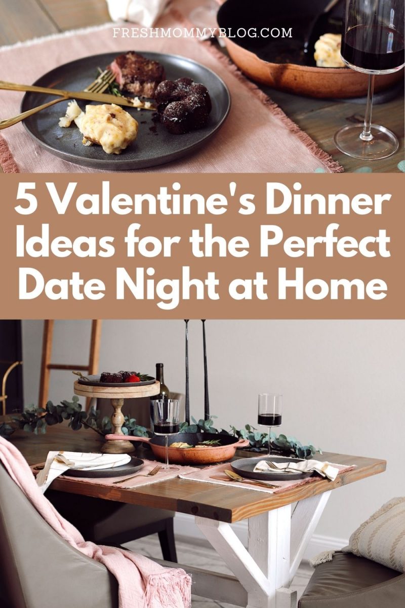 5 Valentine's Dinner Ideas for the Perfect Date Night at Home - Fresh ...