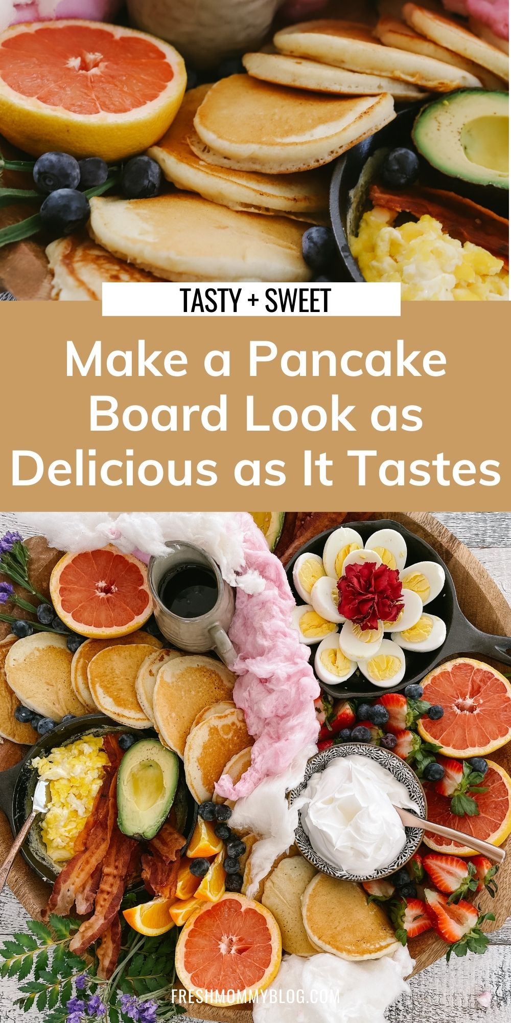 How to Make a Pancake Board That Looks as Delicious as It Tastes | Pancake Board by popular Florida lifestyle blog, Fresh Mommy Blog: Pinterest image of a pancake board with pancakes, grapefruit, blueberries, avocado, deviled eggs, bacon, scrambled eggs, and strawberries. 