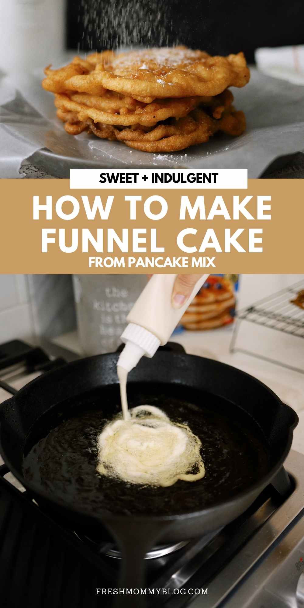 How to Make Yummy Funnel Cake From Pancake Mix at Home | Pancake Mix Funnel Cake, by popular Florida lifestyle blog, Fresh Mommy Blog: Pinterest image of pancake mix funnel cake. 