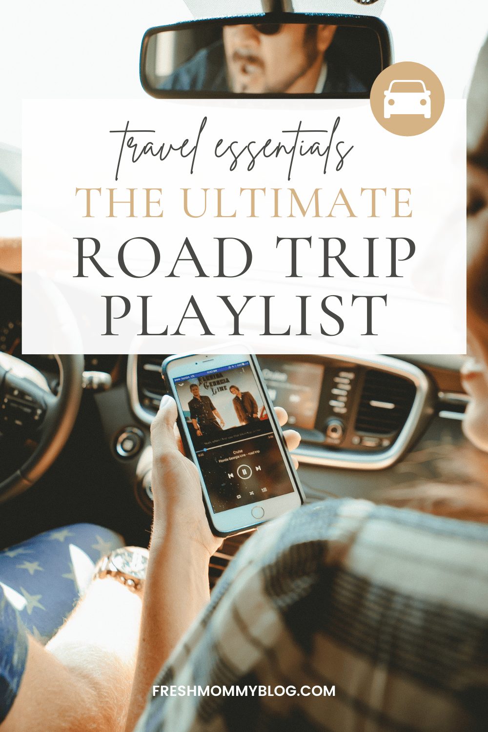 The Ultimate Family Road Trip Playlist: 40+ Songs Everyone Will Love! Make sure your family road trip playlist and journey is JUST AS FUN as the destination with this family road trip playlist and songs that everyone likes to move to. Travel Essentials by popular Florida lifestyle blogger Tabitha Blue of Fresh Mommy Blog | Family Road Trip Playlist by popular Florida travel blog, Fresh Mommy Blog: Pinterest image of a husband and wife sitting in their car and looking at a song on their phone. 