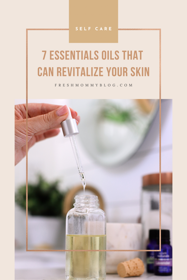 7 Revitalizing Essential Oils for your Skin Fresh Mommy Blog