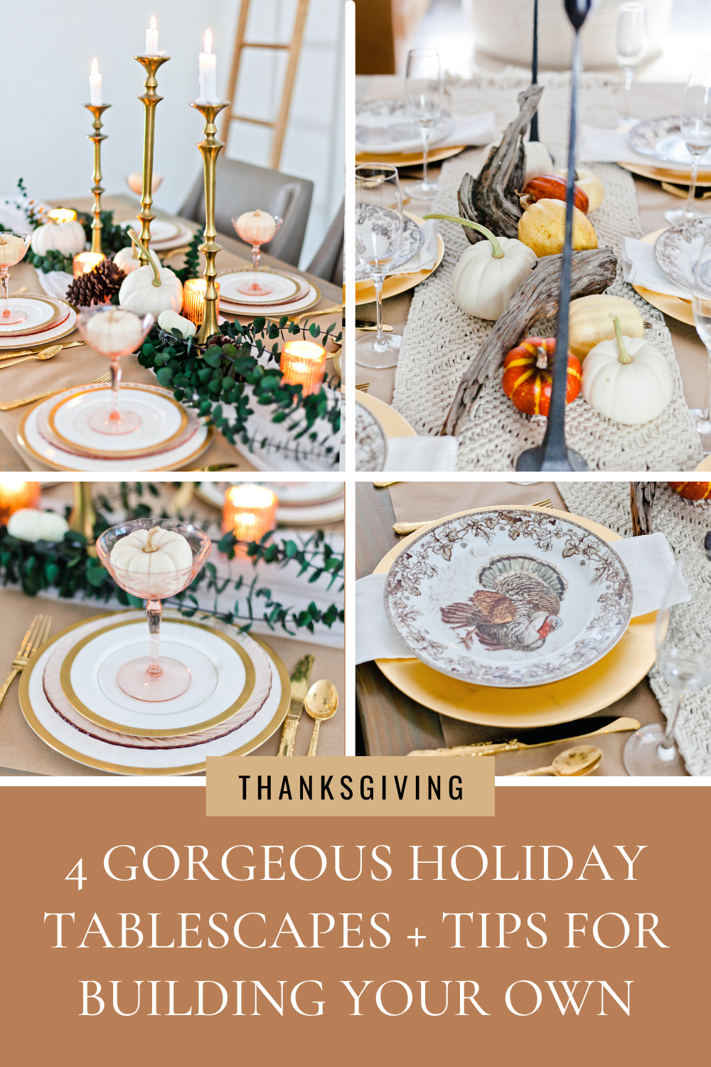 4 tips for building a beautiful holiday tablescape. Seasonal table decor inspiration.