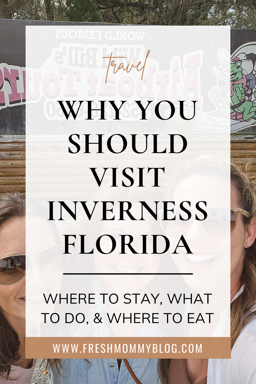 Why you should visit Inverness Florida. Where to stay, what activities to do and all the good spots to eat.