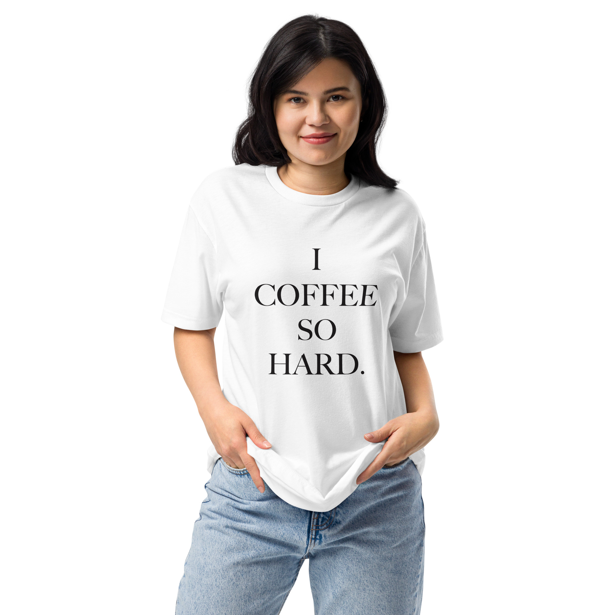 I Coffee So Hard Tee